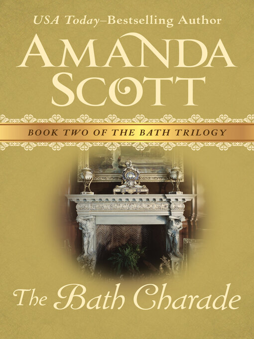 Title details for Bath Charade by Amanda Scott - Available